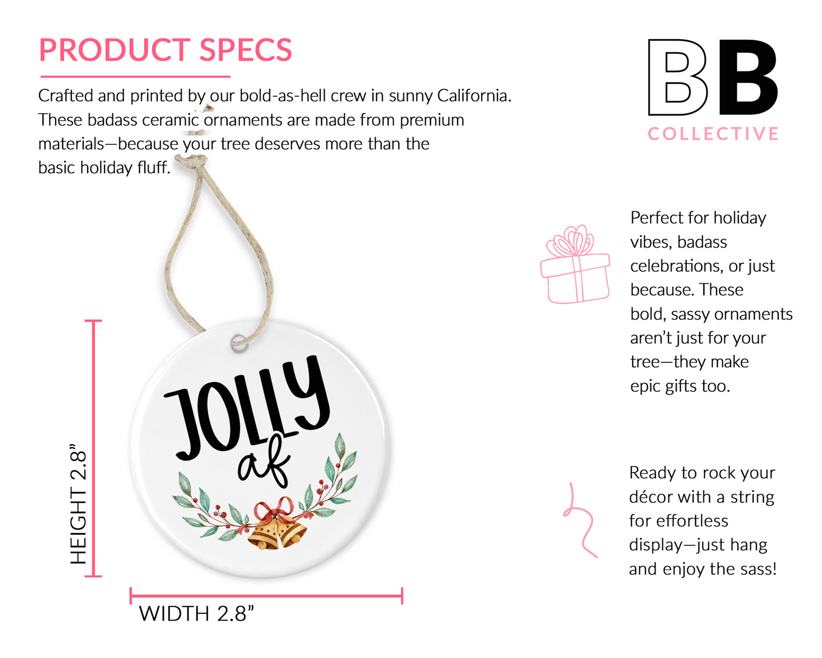 Jolly AF Christmas Ornament - Sassy Holiday Decor for Bold Women