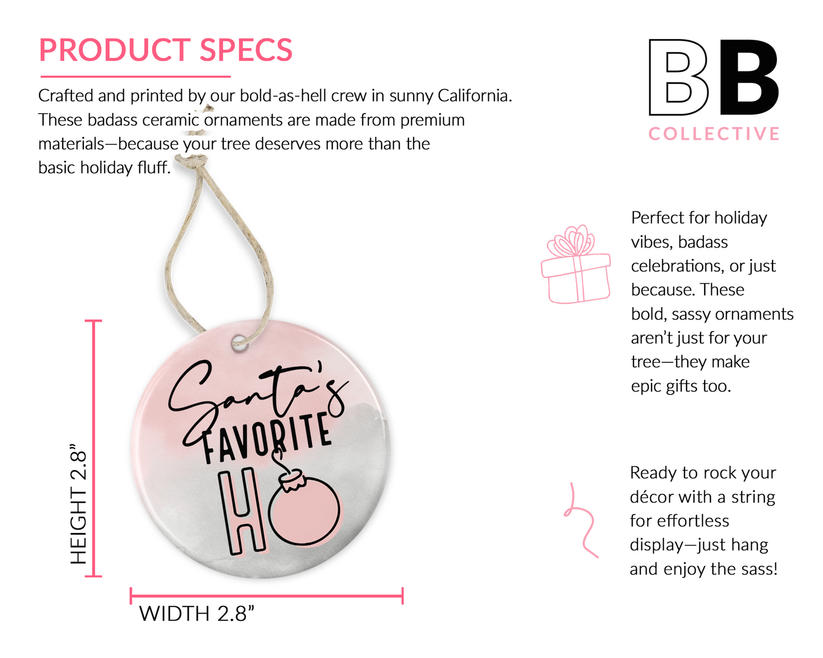 "Santa's Favorite Ho" Ornament - Bold, Fun & Festive Holiday Decor