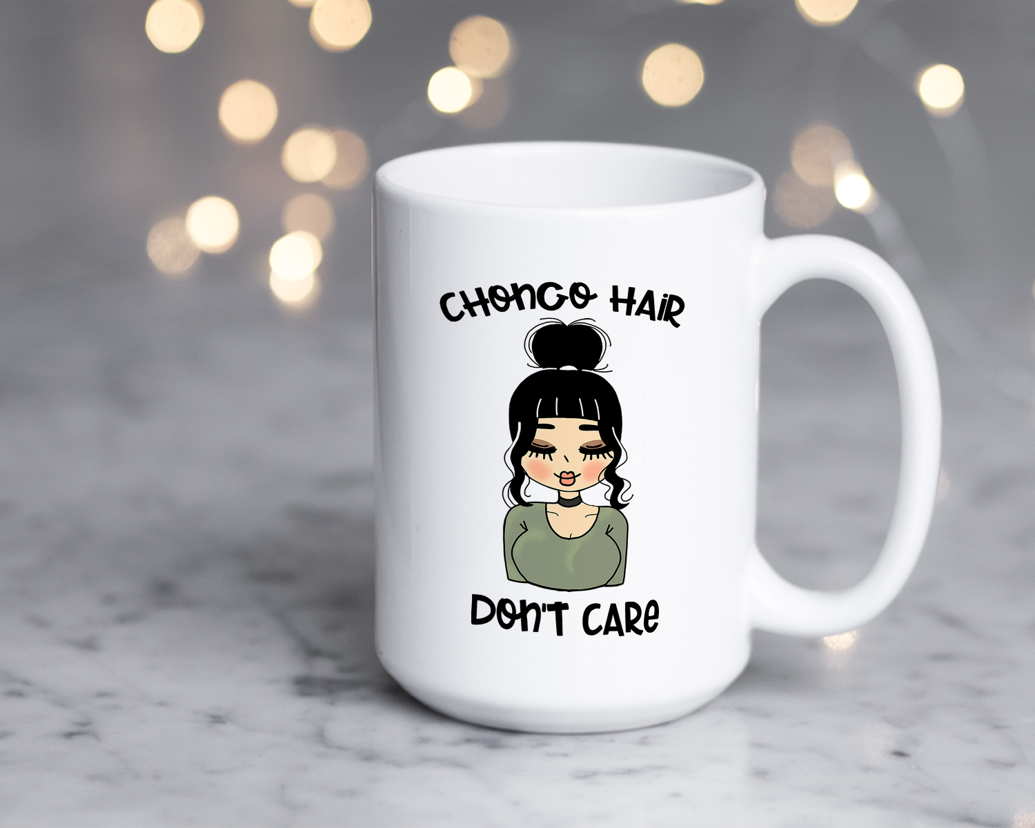 Chongo Hair Don't Care Coffee Mug