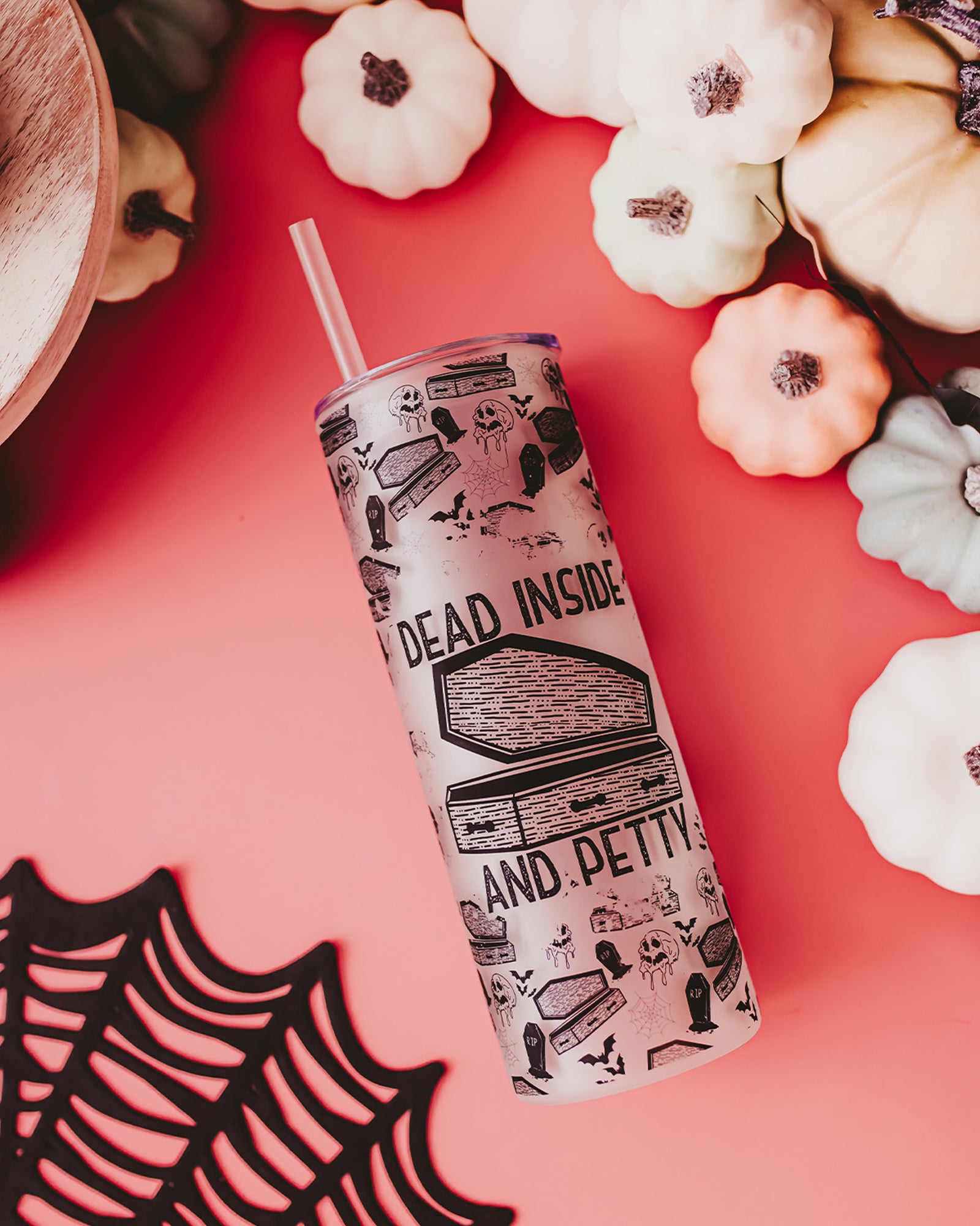 Dead Inside & Petty Glass Tumbler