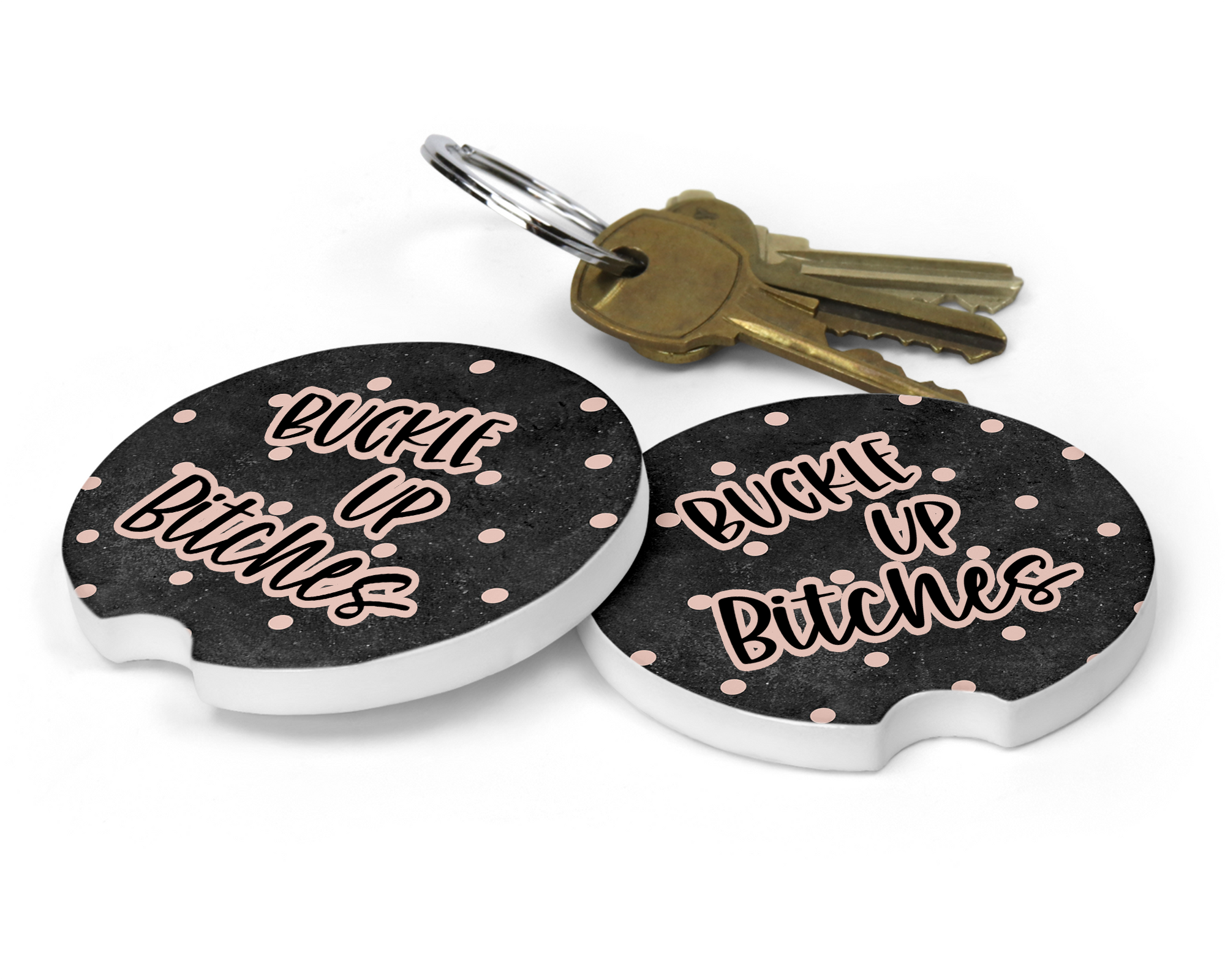 Buckle Up Bitches Ceramic Car Coasters