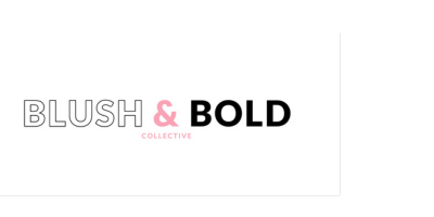 Blush and Bold Collective
