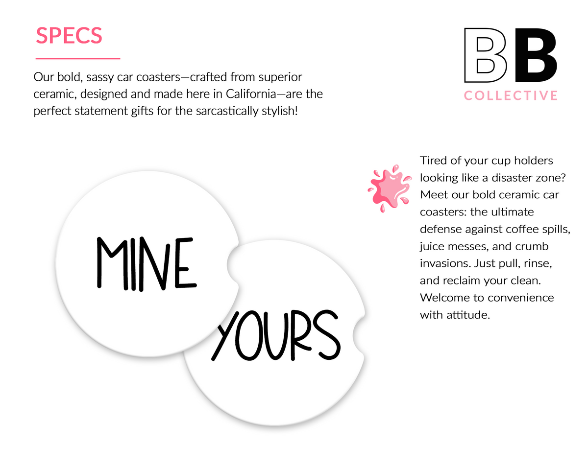 Mine &amp; Yours Ceramic Car Coasters