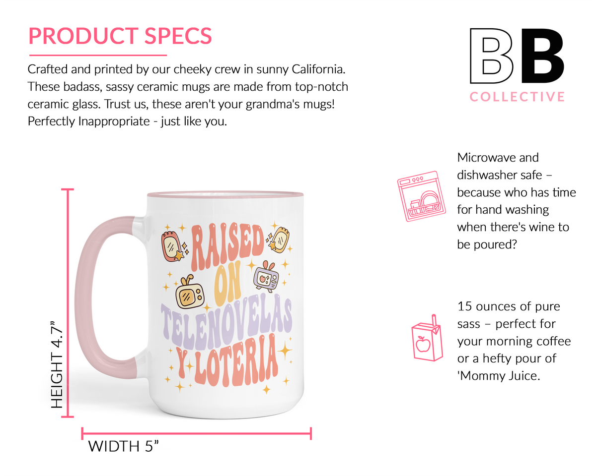 Raised On Telenovelas Y Lotería Mug