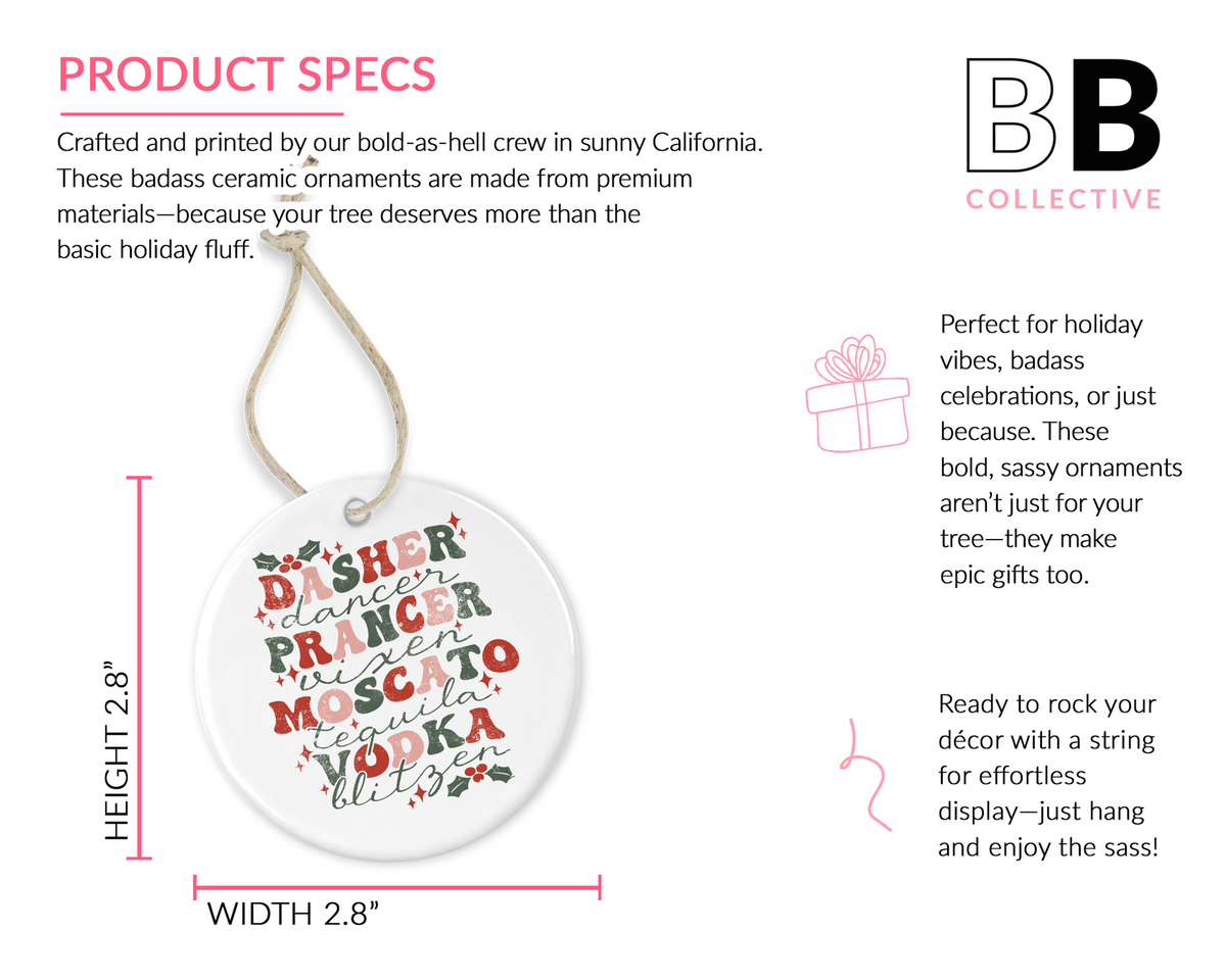 Reindeer Games Holiday Ornament – Dasher, Dancer, Moscato &amp; Vodka