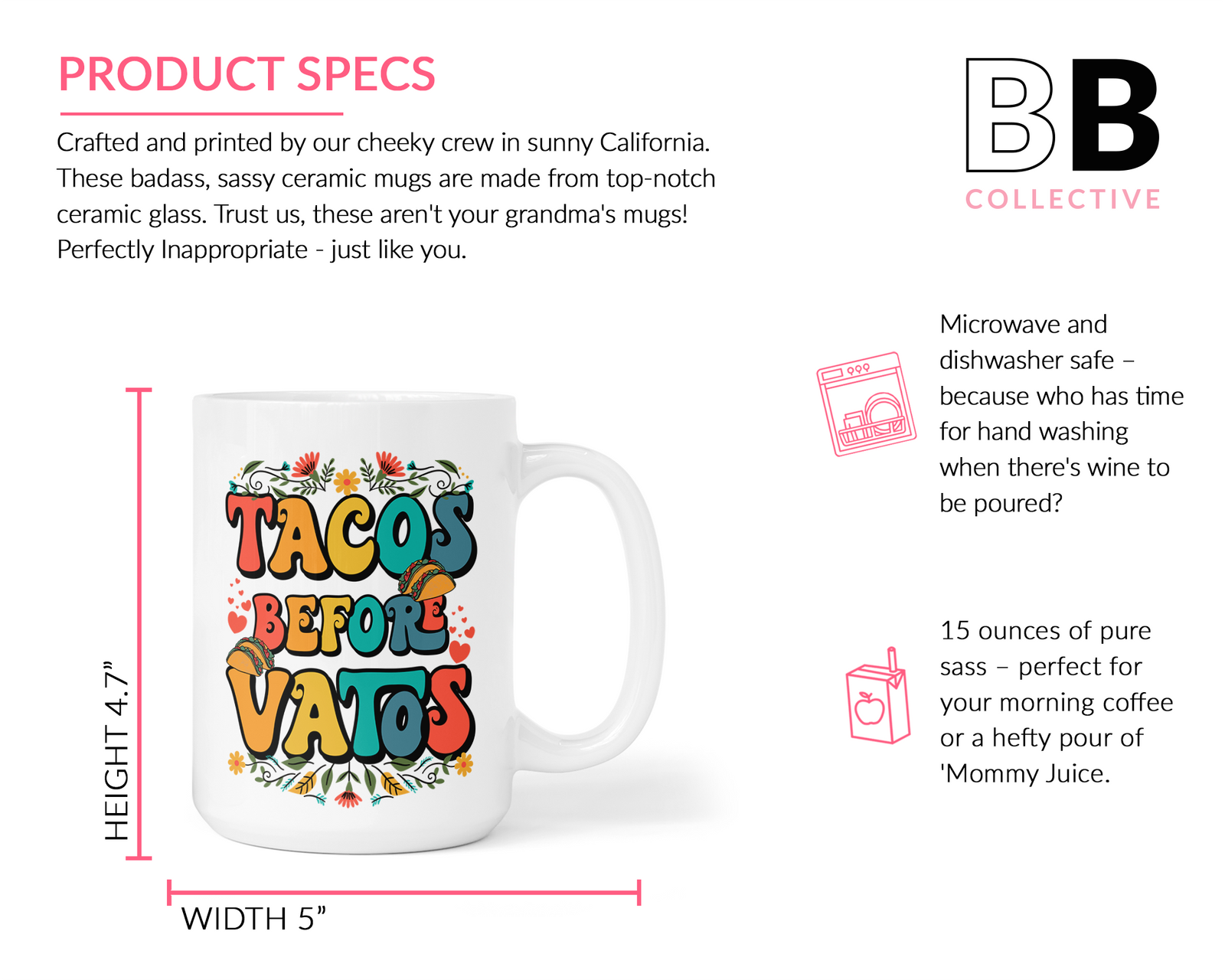 Tacos Before Vatos Latina Mug