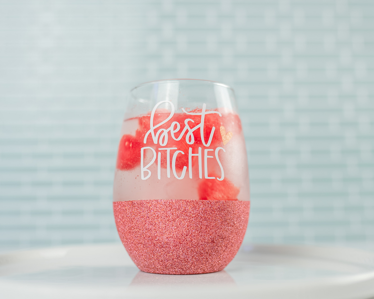 Best Bitches Wine Glasses