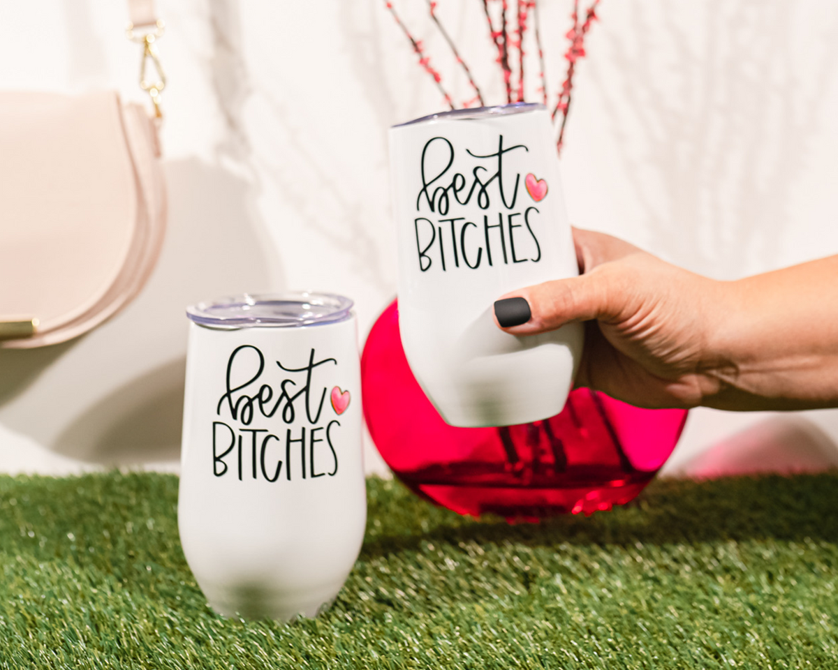 Best Bitches Wine Tumbler Set