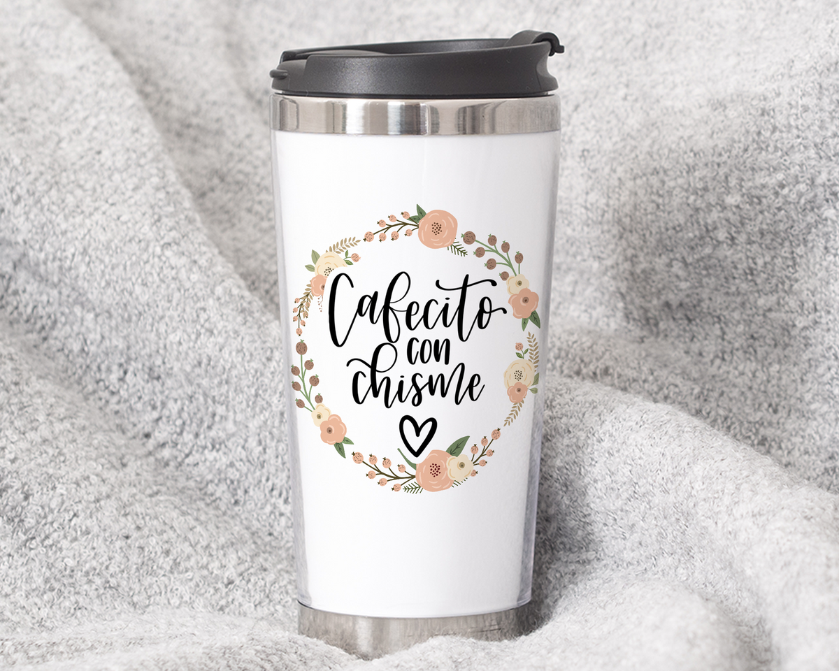 Cafecito con Chisme Travel Tumbler