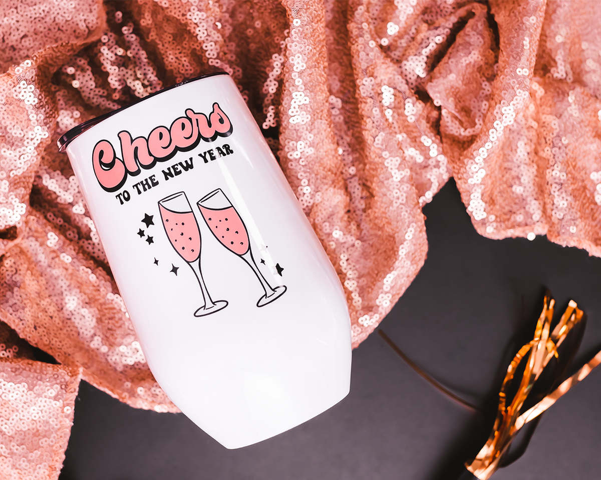 Cheers To The New Year Wine Tumbler