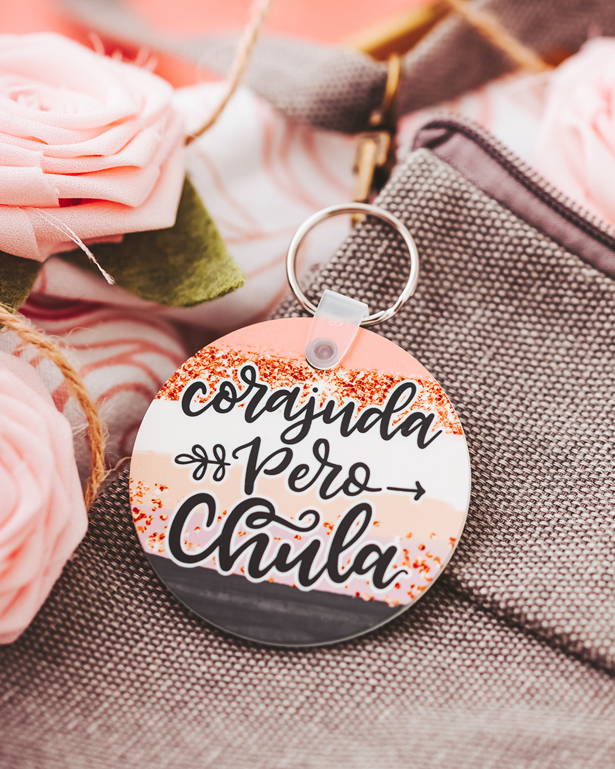 Corajuda Pero Chula Keychain