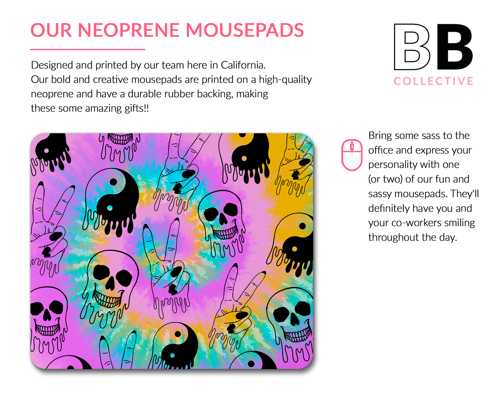 Drippy Tie Dye Mouse Pad