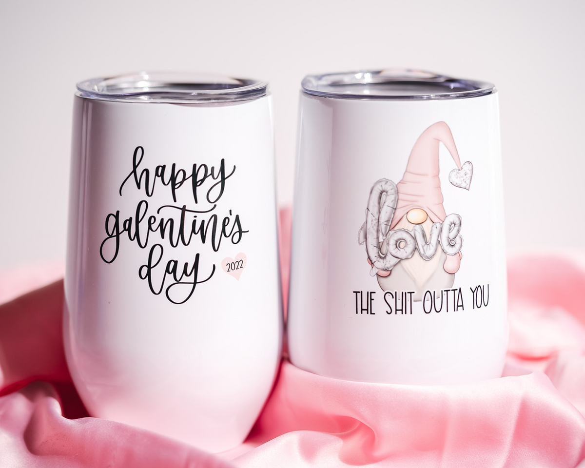 Love The Shit Outta You Wine Tumbler