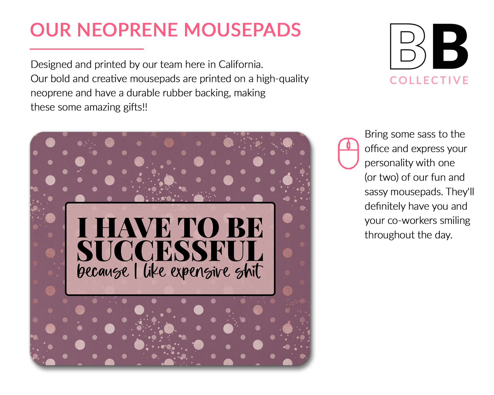 I love Expensive Sh*t Mouse Pad