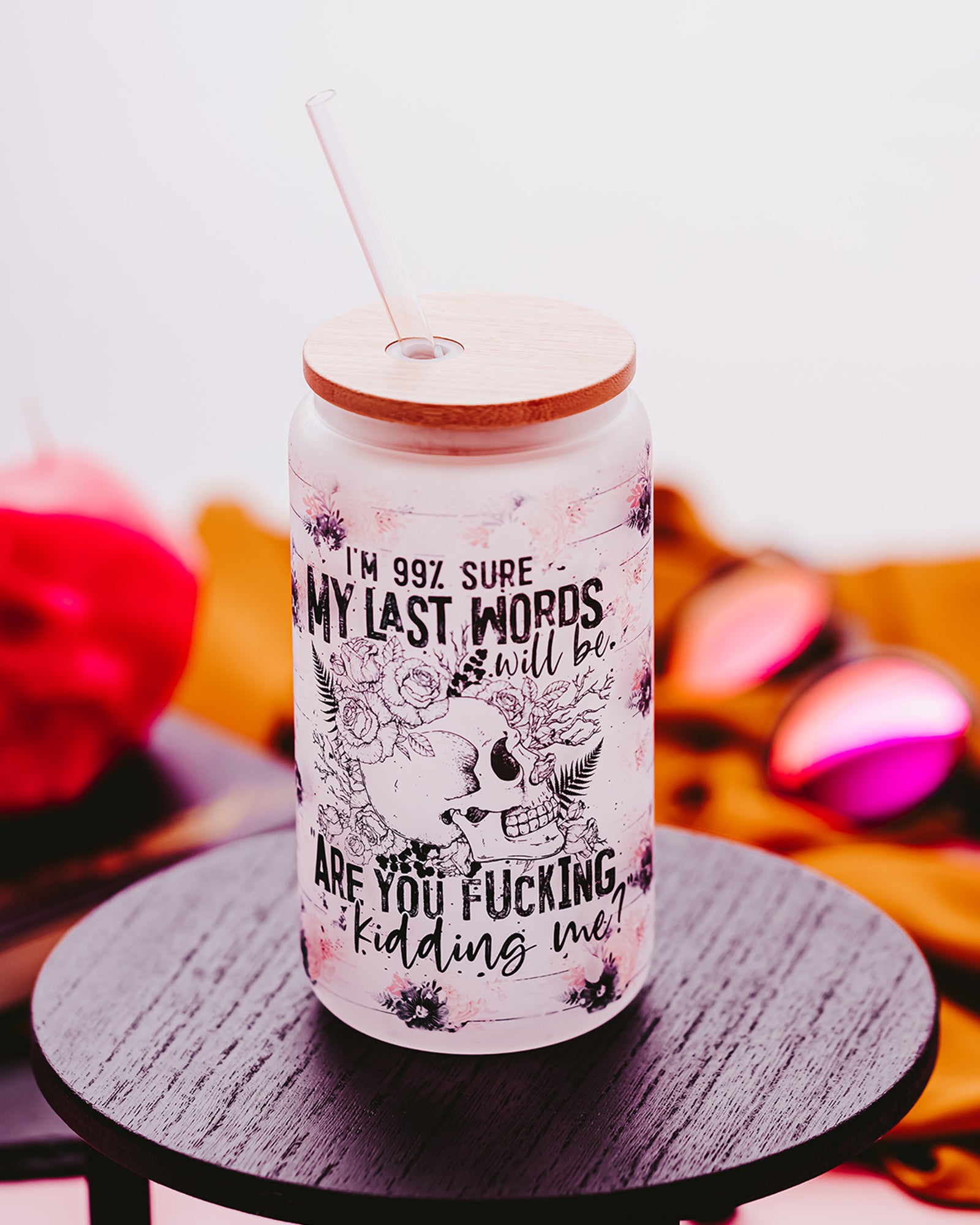 I'm 99% Sure Glass Can Tumbler