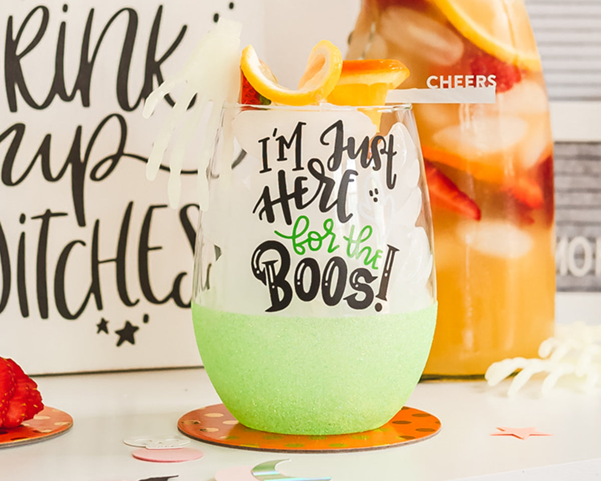 I&#39;m Just Here For The Boos Wine Glass