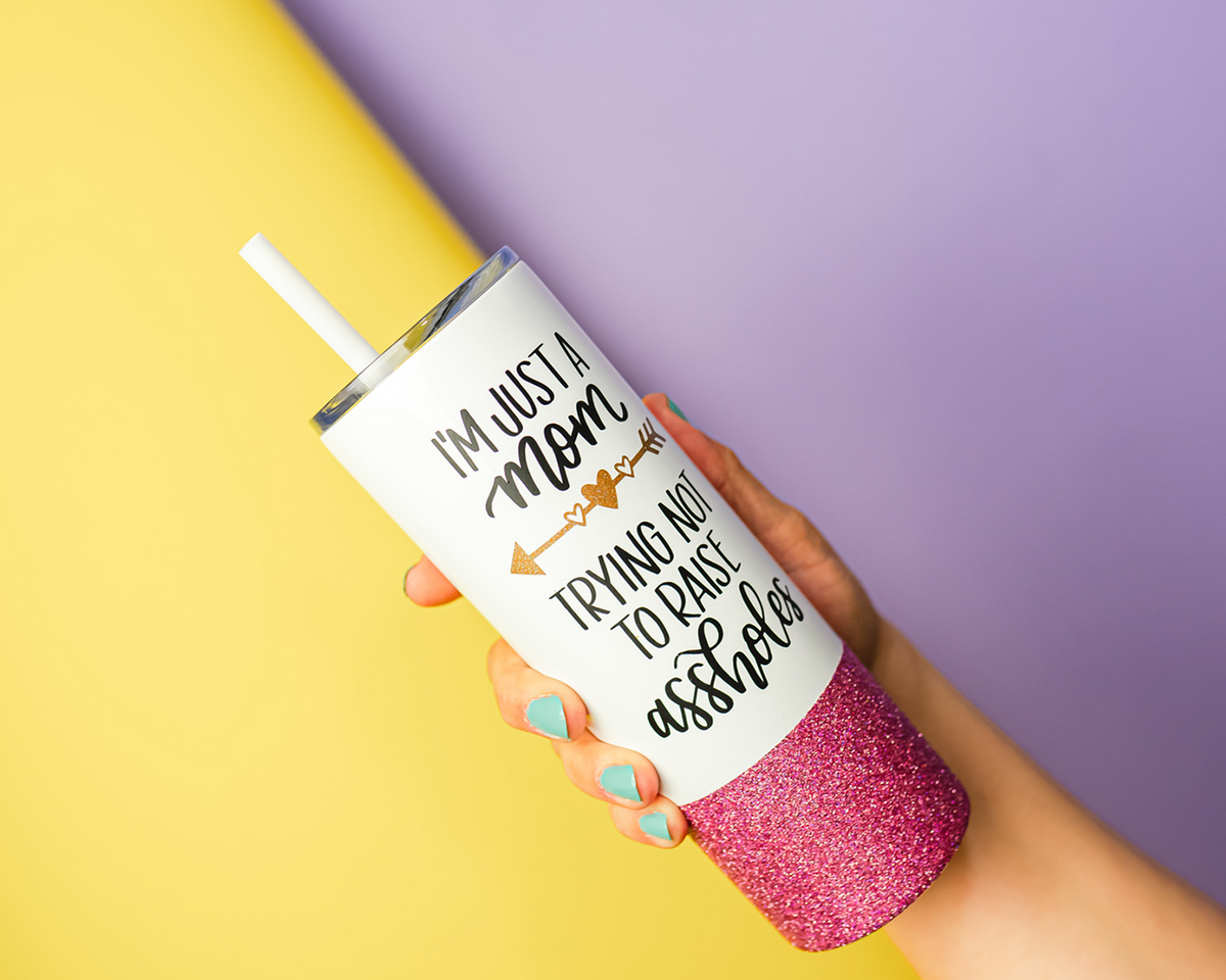 I&#39;m Just A Mom Skinny Tumbler