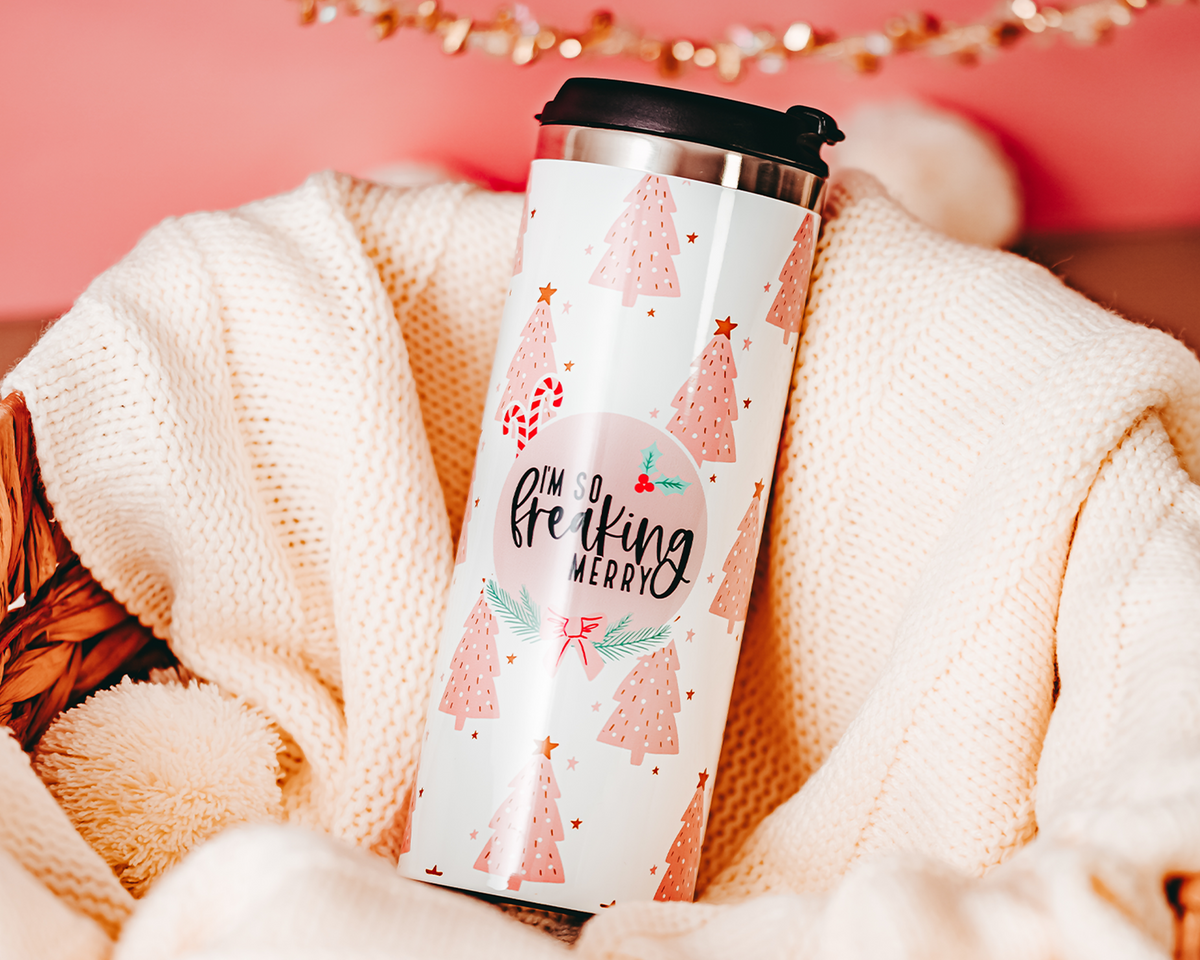 I&#39;m So Freaking Merry Travel Mug