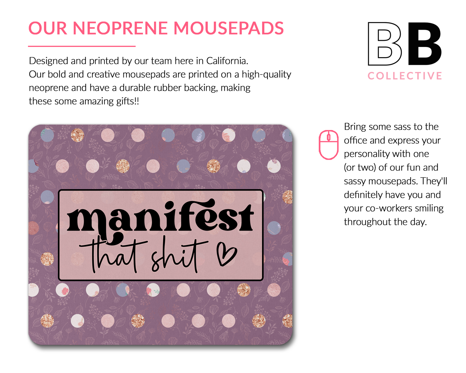 Manifest That Shit Mouse Pad