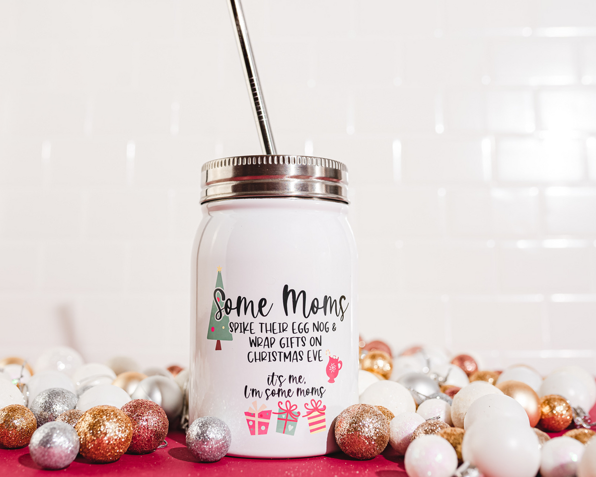 Some Moms Christmas Tumbler