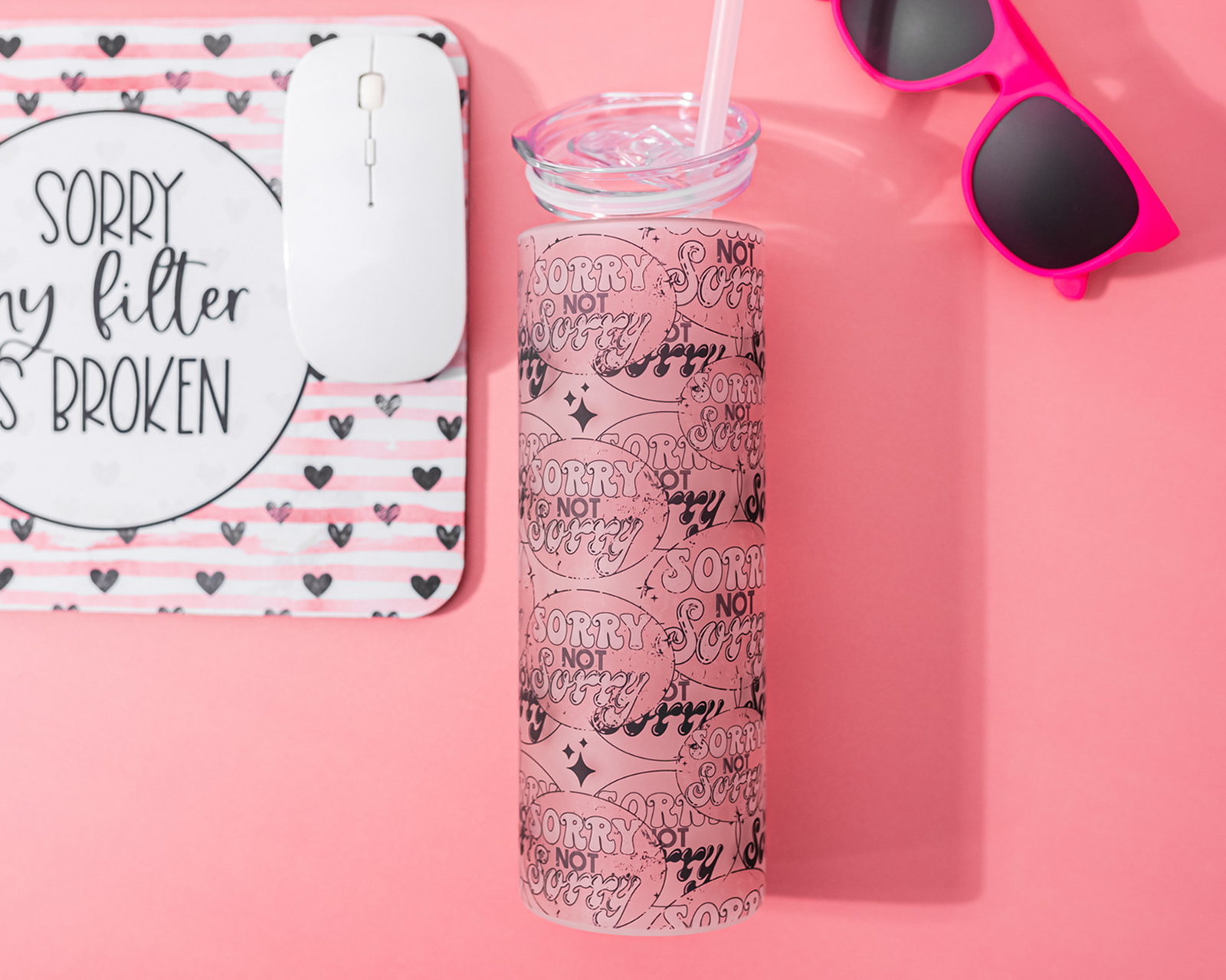 Sorry Not Sorry Glass Tumbler