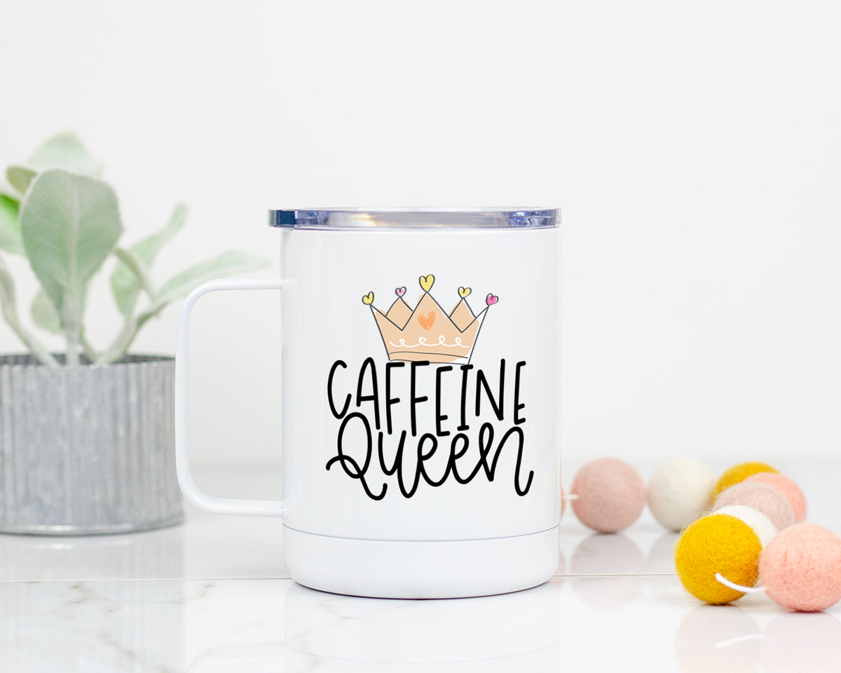 Caffeine Queen Stainless Steel Mug