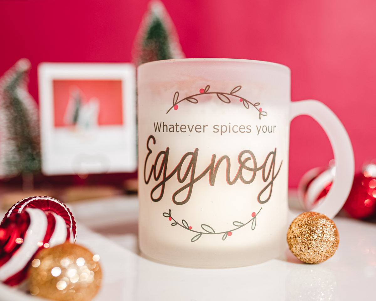 Whatever Spices Your Eggnog Glass Mug