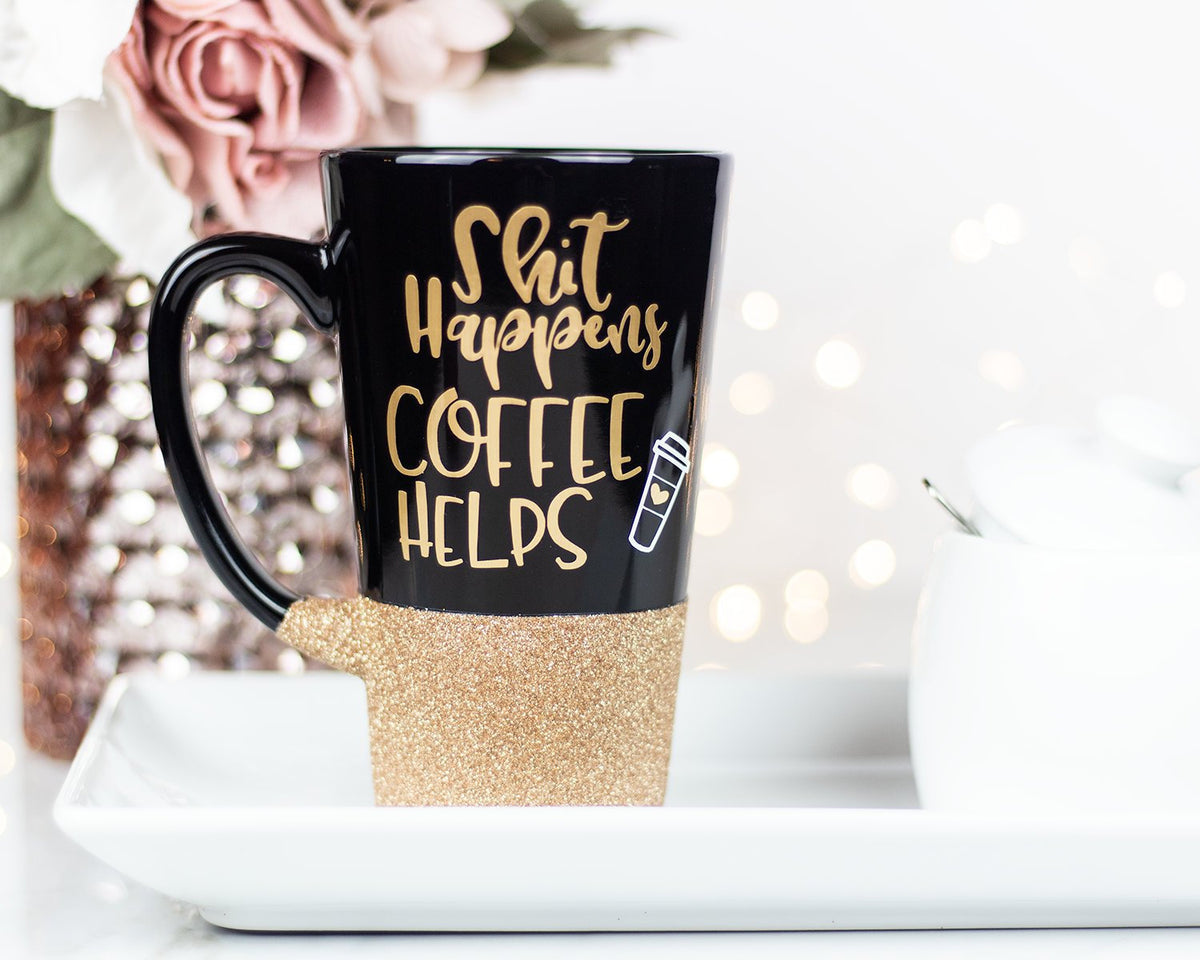 Shit Happens Coffee Helps Latte Mug